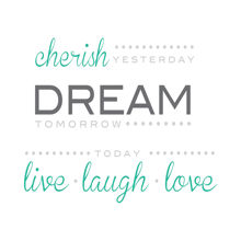 WPQ0746 Wall Art Kit Cherish Dream Live