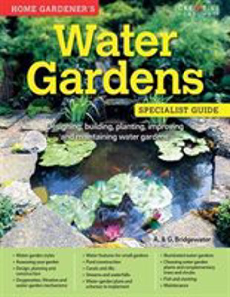 Fox Chapel Publishing 7517 Book Water Gardens Home Gardener's Water Gardens